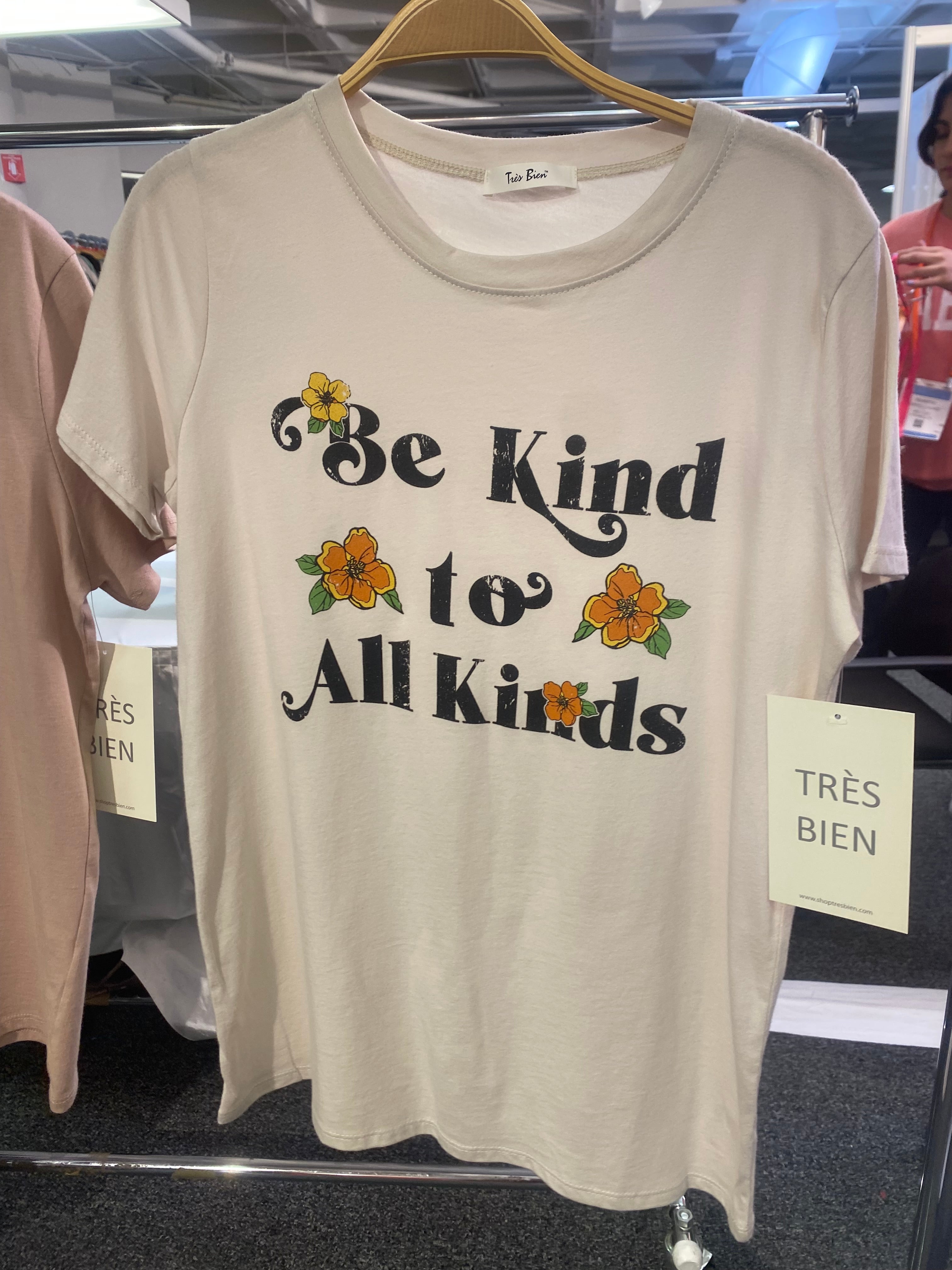 Be Kind to All Tee